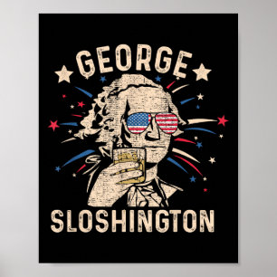 Vintage George Sloshington Washington 4th Of July Poster