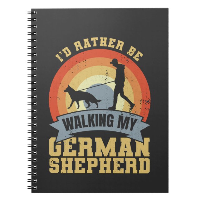 Vintage German Shepherd Owner Saying Notebook (Front)