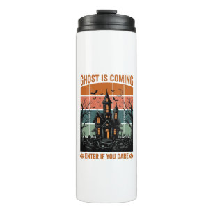 Vintage Ghost Is Coming Haunted House Halloween De Thermal Tumbler