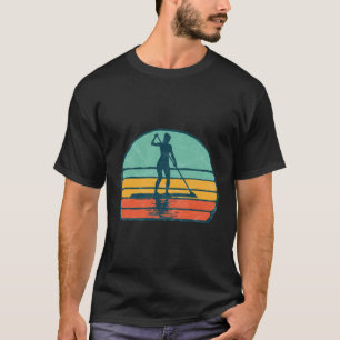 Vintage Girl On Sup Stand Up Paddleboard Retro Hoo T-Shirt
