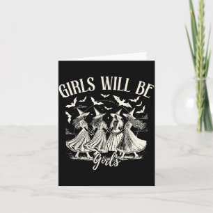 Vintage Girl Will Be Girls Witch Funny Halloween F Card