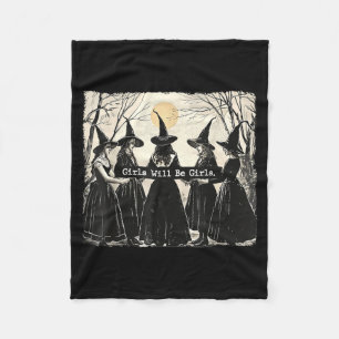 Vintage Girls Be Girls Witch Halloween Funny Fleece Blanket