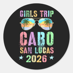 Vintage Girls Trip Cabo SAN Lucas 2026 Vacation Classic Round Sticker