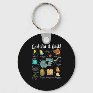 Vintage God Did It First 67 Six Seven Meme Christi Key Ring