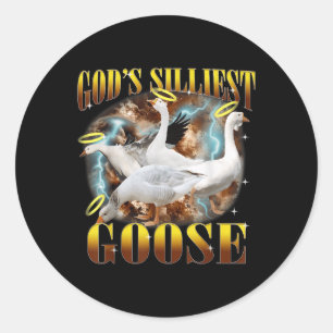 Vintage Gods Silliest Goose Funny Silly Goose Pun  Classic Round Sticker
