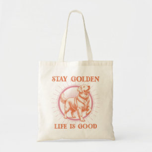 Vintage Golden Retriever Stay Golden Life is Good Tote Bag