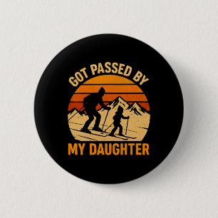 Vintage Got Ped By My Daughter Funny Ski Retro Fam 6 Cm Round Badge