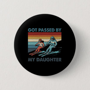 Vintage Got Ped By My Daughter Funny Skiing Family 6 Cm Round Badge