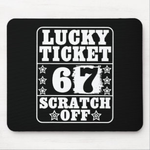 Vintage Graphic Lucky Ticket Six Seven Trending 67 Mouse Pad