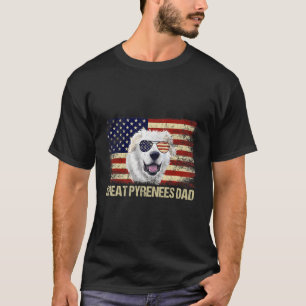 Vintage Great Pyrenees Dad America Flag 4Th July F T-Shirt