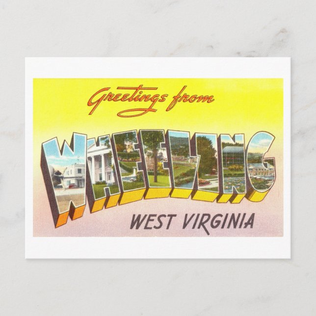 Vintage Greetings from Wheeling, West Virginia Postcard (Front)