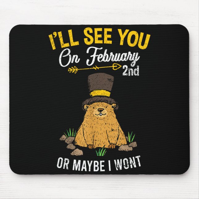 Vintage Groundhog Day February 2nd Celebration  Mouse Pad (Front)