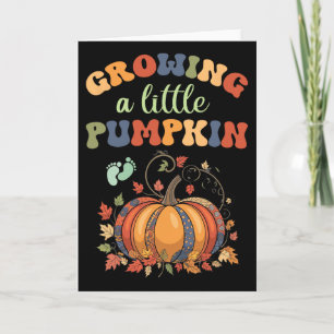 Vintage Growing A Little Pumpkin Thanksgiving Preg Card