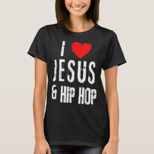 Vintage Grunge I Love JESUS And HIP HOP, Christian T-Shirt