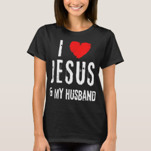 Vintage Grunge I Love JESUS And MY HUSBAND, Christ T-Shirt