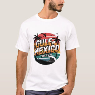 Vintage Gulf of Mexico Since 1672 – Retro Beach T-Shirt