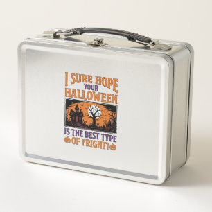 Vintage Halloween Best Type Of Fright Design_1 Metal Lunch Box