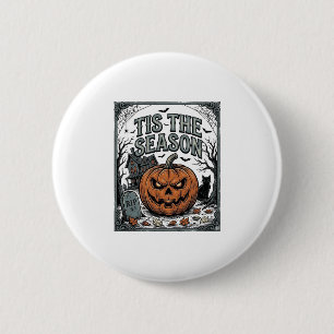 Vintage Halloween Pumpkin Cat Tis The Season Shirt 6 Cm Round Badge