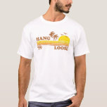 Vintage Hang Loose Surfing Beach Retro Sunset Surf T-Shirt<br><div class="desc">Hang Loose surfing Hawaiian beach vacation top featuring a retro 70s vintage retro sunset, and palm trees in a distressed style print. Check out our brand for Mens Womens and Kids Spring Break Summer Quote themed shirts for ocean cruise sunny vacation vibe This cute funny Summer surf Hang Loose top...</div>