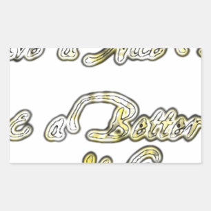 Vintage Have a Nice Day and a Better Night with Gr Rectangular Sticker