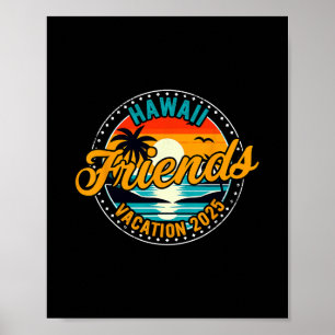 Vintage Hawaii Friends Vacation 2025 Summer Vacati Poster