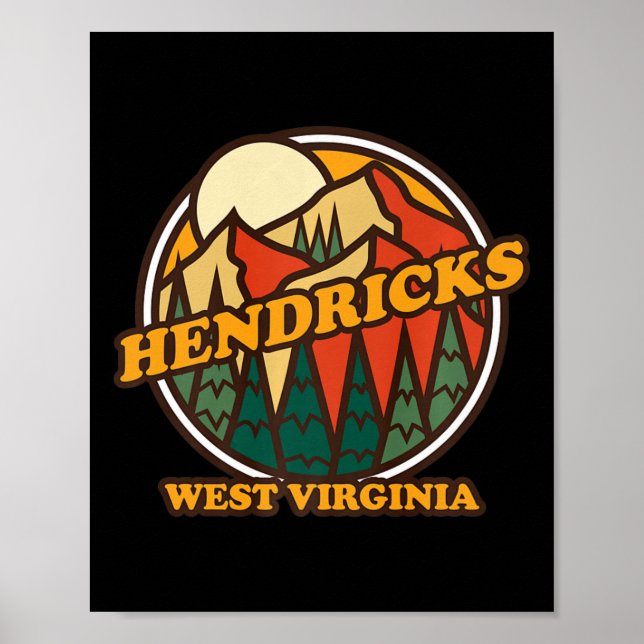 Vintage Hendricks West Virginia Mountain Hiking So Poster (Front)