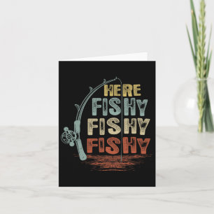 Vintage Here-fishy Shirt Funny Fishing Card