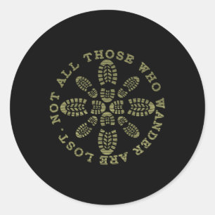 Vintage Hiker Not All Those Who Wander Are Lost Hi Classic Round Sticker