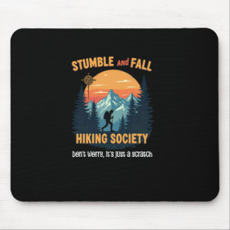 Vintage Hiking Stumble And Fall Hiking Society Don Mouse Pad