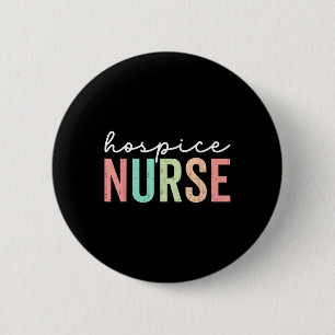 Vintage Hospice Nurse Appreciation Week Nursing Ho 6 Cm Round Badge