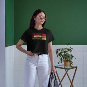 Vintage hot boyfriend quote for hot girlfriend T-Shirt