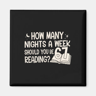 Vintage How Many Nights Reading 67 Meme Book Lover Magnet