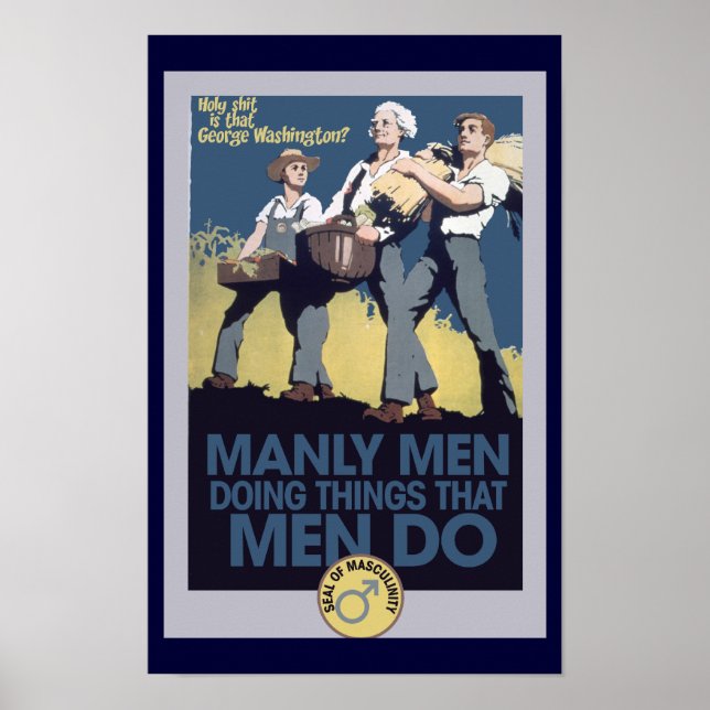 Vintage Humour Manly MEN Poster (Front)