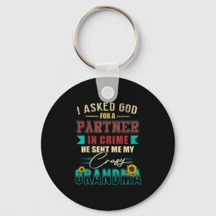 Vintage I Asked God For A Partner In Crime Grandma Key Ring