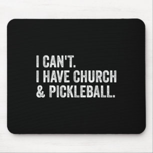 Vintage I Can't I Have Church And Ckleball Mouse Pad