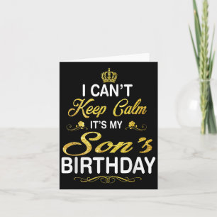 Vintage I Can't Keep Calm It's My Son's Birthday Card