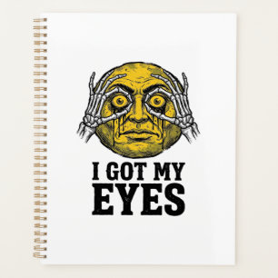 Vintage I Got My Eyes Funny Halloween Shirt Design Planner