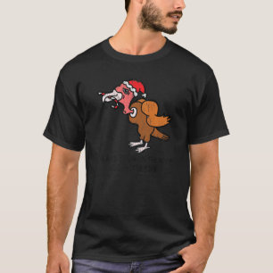Vintage I Heard Santa On The Roof Turkey anti Chri T-Shirt