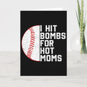 Vintage I Hit Bysebyll Bombs For Hot Moms Bysebyll Card