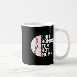 Vintage I Hit Bysebyll Bombs For Hot Moms Bysebyll Coffee Mug