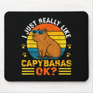 Vintage I Just Really Like Capybaras Ok Funny Capy Mouse Pad