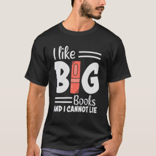 Vintage I Like Big Books Nerds Bookaholic Bookworm T-Shirt