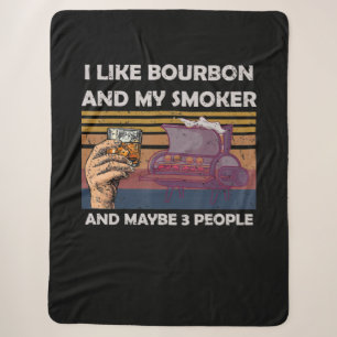 Vintage I Like Bourbon My Smoker 3 People Gifts Sherpa Blanket
