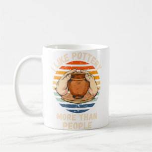Vintage I Like Pottery More Than People Retro Pott Coffee Mug
