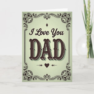 Vintage I Love You Dad Card