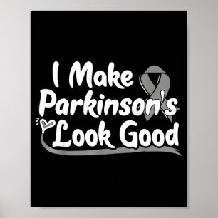 Vintage I Make Parkinsons Look Good With Heart Gra Poster