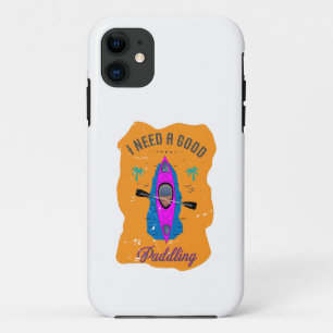 Vintage I Need A Good Paddling Kayaking Kayaker iPhone 11 Case
