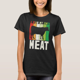 Vintage I Rub My Own Meat Culinary Chef Cook Cook T-Shirt