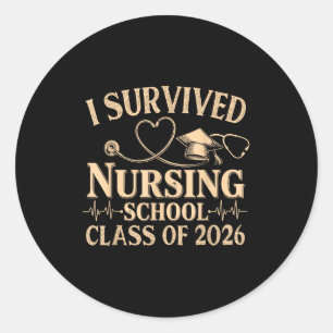 Vintage I Survived Nursing School Cl Of 2026 Nurse Classic Round Sticker