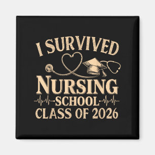 Vintage I Survived Nursing School Cl Of 2026 Nurse Magnet
